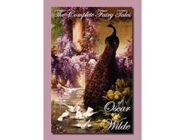 Livro The Complete Fairy Tales of Oscar Wilde de Oscar Wilde (Inglês)