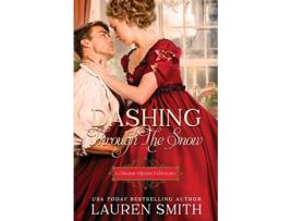 Livro Dashing Through the Snow A Holiday Regency Duology de Lauren Smith (Inglês)