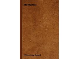 Livro Mechanics de William Fogg Osgood (Inglês)