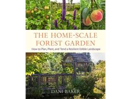 Livro HomeScale Forest Garden de Dani Baker (Inglês)