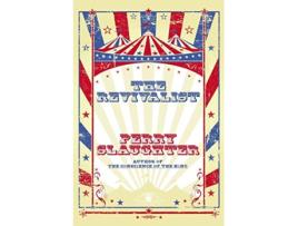 Livro The Revivalist de Perry Slaughter (Inglês)