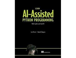 Livro Learn AIAssisted Python Programming with GitHub Copilot de Leo Porter e Daniel Zingaro (Inglês)