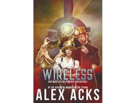 Livro Wireless and More SteamPowered Adventures 2 Adventures of the Valiant Captain Ramos de Alex Acks (Inglês)
