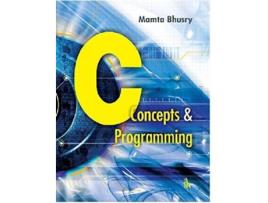 Livro C Concepts Programming de Mamta Bhusry (Inglês)