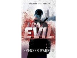Livro Era of Evil 2 Callahan Boyle Thriller de Spenser Warren (Inglês)