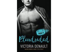 Livro Blindsided A Moo U Hockey Romance de Victoria Denault e Heart Eyes Press (Inglês)