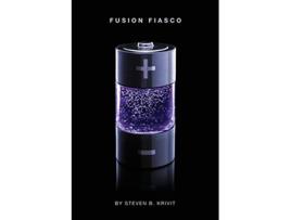 Livro Fusion Fiasco Explorations in Nuclear Research Vol 2 de Steven B Krivit (Inglês)