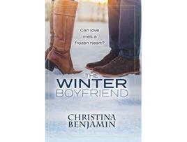 Livro The Winter Boyfriend de Christina Benjamin (Inglês)