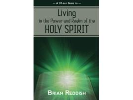 Livro Living in the Power and Realm of the Holy Spirit Living Books by Brian Reddish de Brian Reddish (Inglês)
