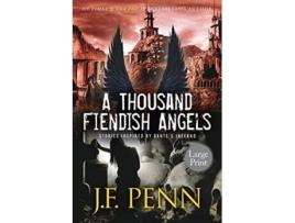 Livro A Thousand Fiendish Angels Short Stories Inspired By Dantes Inferno Large Print de J F Penn (Inglês)