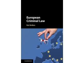 Livro european criminal law de ambos, kai (georg-august-universitat, goettingen, germany) (inglês)