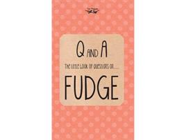 Livro The Little Book of Questions on Fudge de Anon (Inglês)