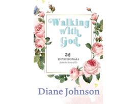 Livro Walking with God 52 Devotionals de Diane Johnson (Inglês)