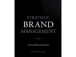 Livro Strategic Brand Management 3rd Edition de Alexander Chernev (Inglês)