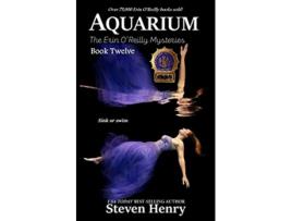 Livro Aquarium Erin OReilly Mysteries de Steven Henry (Inglês)