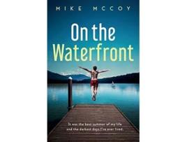 Livro On the Waterfront de Mike McCoy (Inglês)