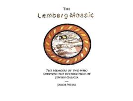 Livro The Lemberg Mosaic de Jakob Weiss (Inglês)