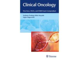 Livro Clinical Oncology de Venkata Koyyala e Sajjan Rajpurohit (Inglês)