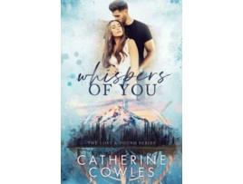 Livro Whispers of You The Lost Found Series de Catherine Cowles (Inglês)