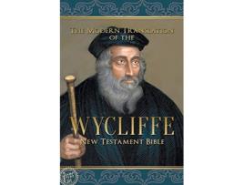 Livro Modern Translation of the Wycliffe New Testament Bible de John Wycliffe (Inglês)