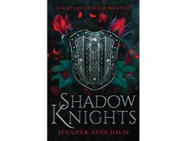 Livro Shadow Knights de Jennifer Anne Davis (Inglês)