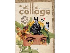 Livro ABC of Collage de Adriana Bermúdez (Inglês - Capa Dura)