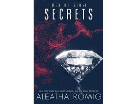 Livro Secrets Web of Sin de Aleatha Romig (Inglês)