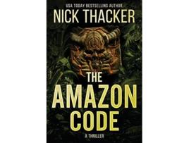 Livro The Amazon Code de Nick Thacker (Inglês)