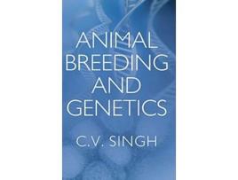 Livro Animal Breeding and Genetics de Cvsingh (Inglês - Capa Dura)