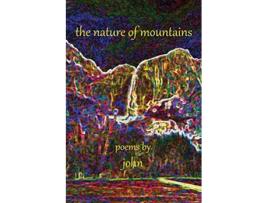 Livro the nature of mountains de John Peterson (Inglês)