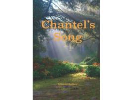 Livro Chantels Song Based on the teachings of Christian Mystic Flower A Newhouse de Gwen Hulbert (Inglês)