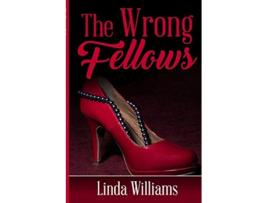 Livro The Wrong Fellows de Linda Williams (Inglês)