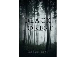 Livro Black Forest de Laramie Dean (Inglês)