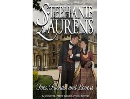 Livro Foes Friends and Lovers Cynsters Next Geneartion de Stephanie Laurens (Inglês)