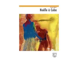 Livro Noëlle à Cuba French Edition de Pierre Karch (Francês)