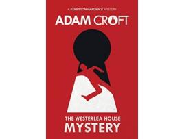 Livro The Westerlea House Mystery Kempston Hardwick Mysteries de Adam Croft (Inglês)