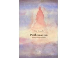 Livro Posthumanism de Mieke Mosmuller (Inglês)