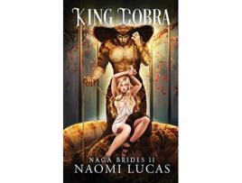 Livro King Cobra Naga Brides de Naomi Lucas (Inglês)