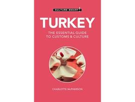 Livro Turkey Culture Smart! de Charlotte Mcpherson e Culture Smart (Inglês)