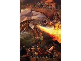 Livro Realm of Blood and Fire Book 3 of The Circle of Talia de Dionne Lister (Inglês)
