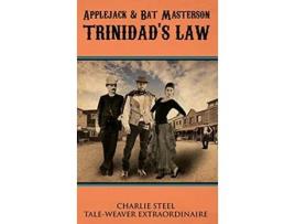 Livro Applejack Bat Masterson Trinidads Law de Charlie Steel (Inglês)