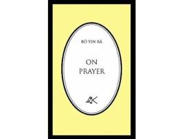 Livro On Prayer de Bô Yin Râ (Inglês)