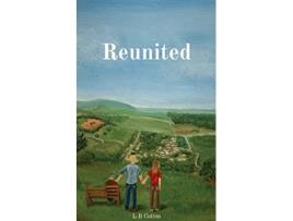 Livro Reunited de L B Cotton (Inglês)