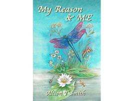 Livro My Reason ME de Mrs Alison T Smith (Inglês)