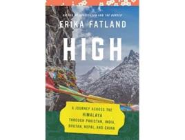 Livro High de Erika Fatland (Inglês - Capa Dura)