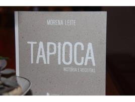 Livro Tapioca Histórias E Receitas de Morena Leite (Português)