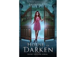 Livro House of Darken Secret Keepers Series 1 de Jaymin Eve (Inglês)