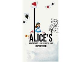 Livro Alices Adventures in Wonderland de Lewis Carroll (Inglês)