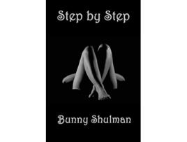 Livro Step by Step de Bunny Shulman (Inglês)