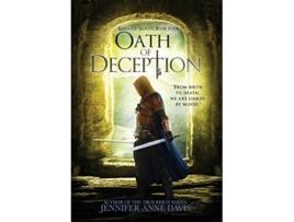 Livro Oath of Deception Reign of Secrets Book 4 4 de Jennifer Anne Davis (Inglês)